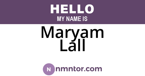 Maryam Lall