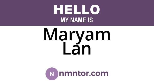 Maryam Lan