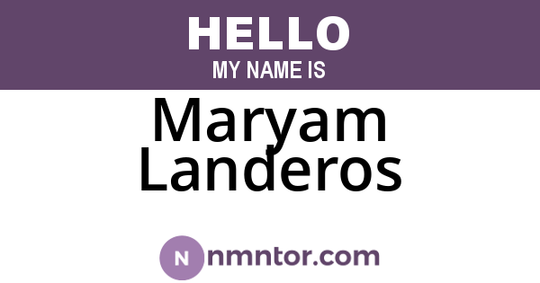 Maryam Landeros