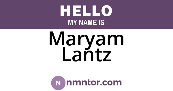 Maryam Lantz