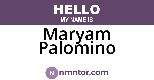 Maryam Palomino