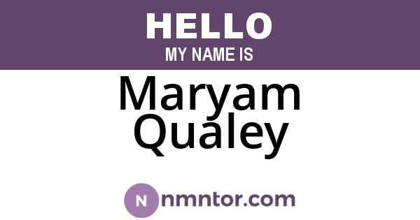 Maryam Qualey