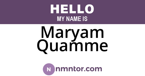 Maryam Quamme