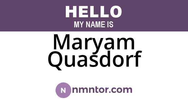 Maryam Quasdorf