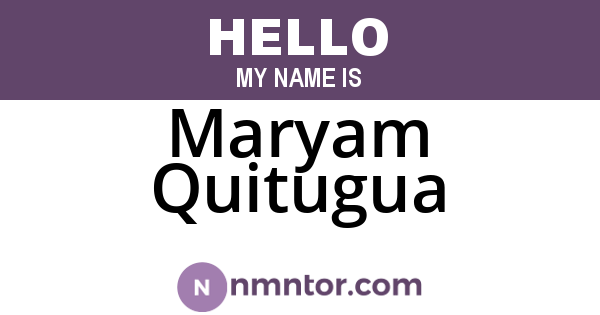 Maryam Quitugua