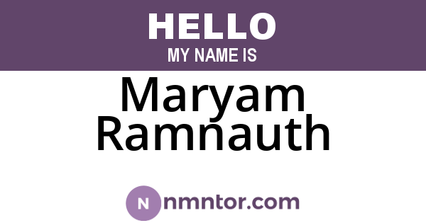 Maryam Ramnauth