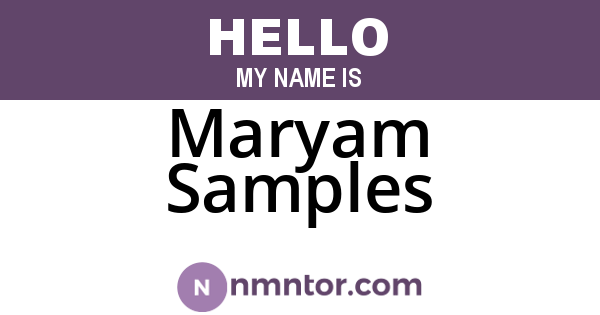 Maryam Samples