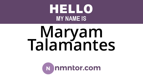 Maryam Talamantes