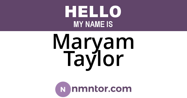 Maryam Taylor