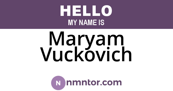 Maryam Vuckovich