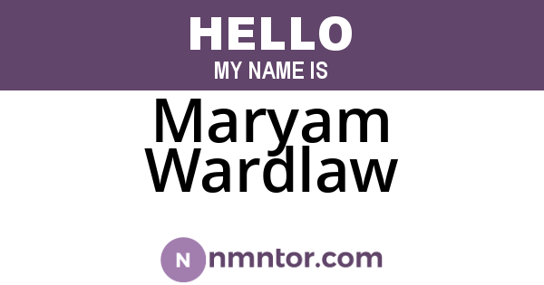 Maryam Wardlaw