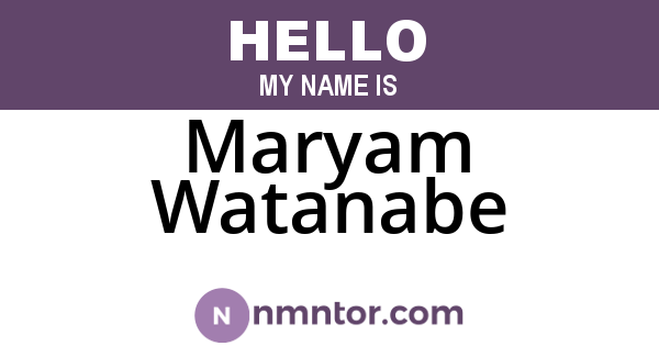 Maryam Watanabe