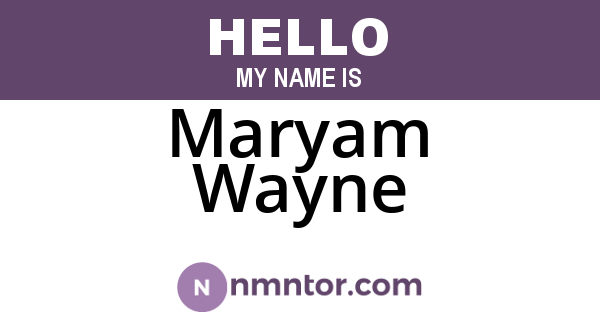 Maryam Wayne