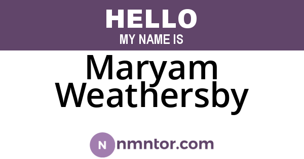 Maryam Weathersby