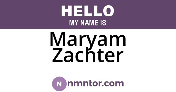 Maryam Zachter