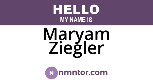 Maryam Ziegler
