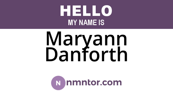 Maryann Danforth