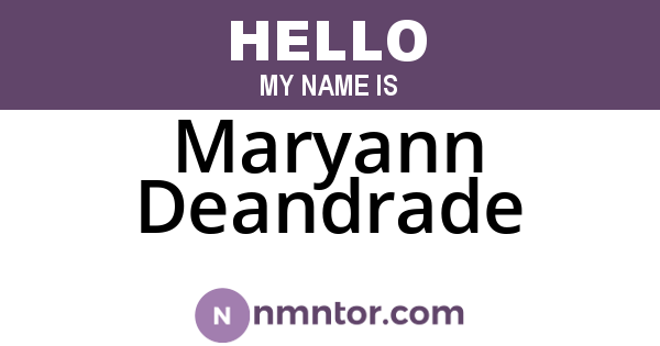 Maryann Deandrade