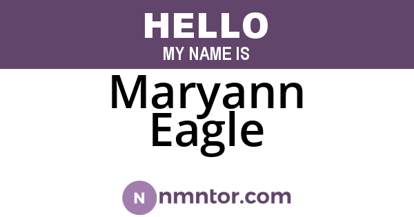Maryann Eagle