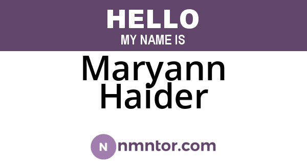 Maryann Haider