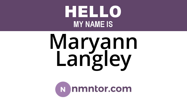Maryann Langley