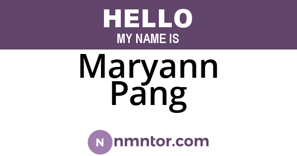 Maryann Pang