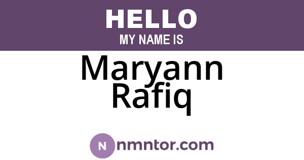 Maryann Rafiq
