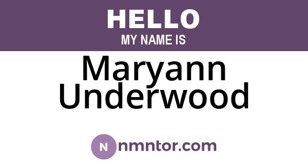 Maryann Underwood