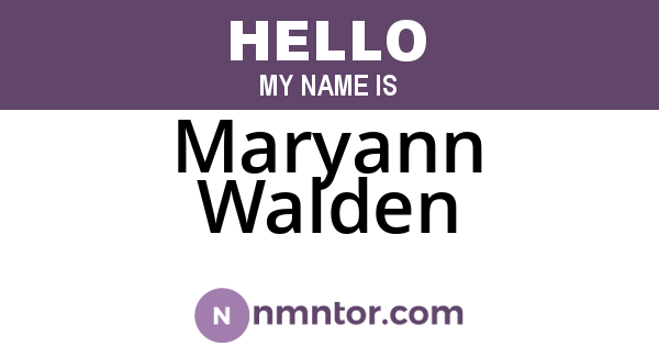 Maryann Walden