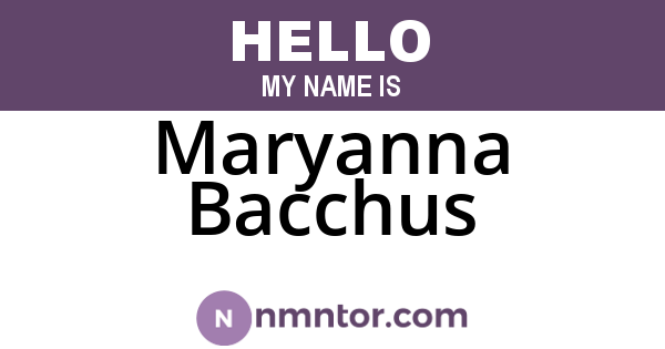 Maryanna Bacchus