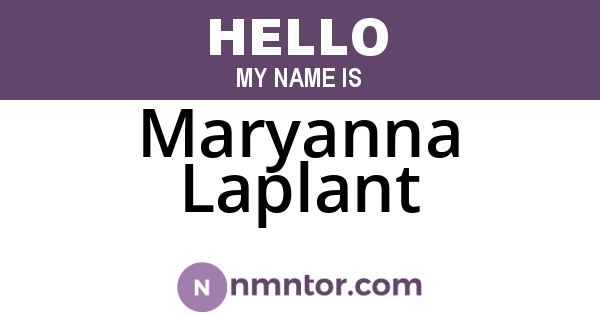 Maryanna Laplant
