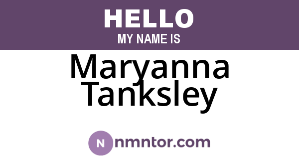 Maryanna Tanksley