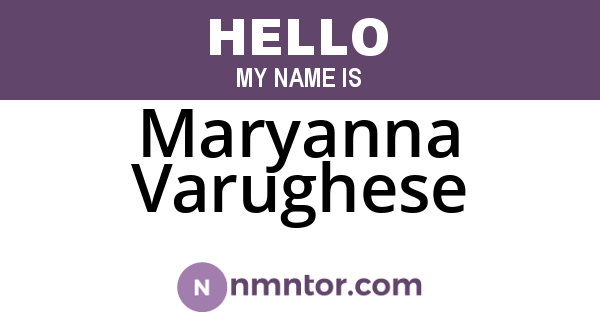 Maryanna Varughese