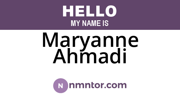 Maryanne Ahmadi