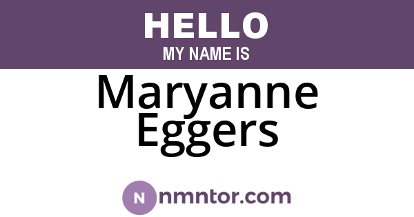 Maryanne Eggers
