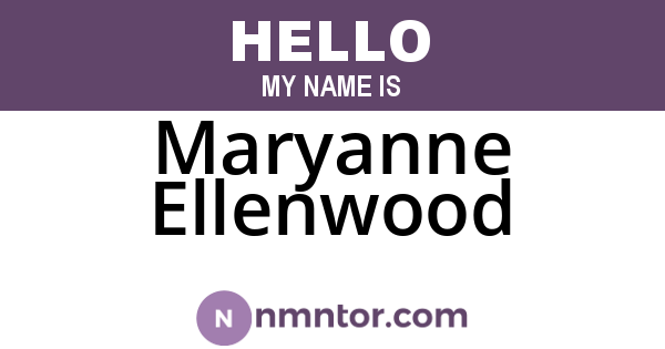 Maryanne Ellenwood