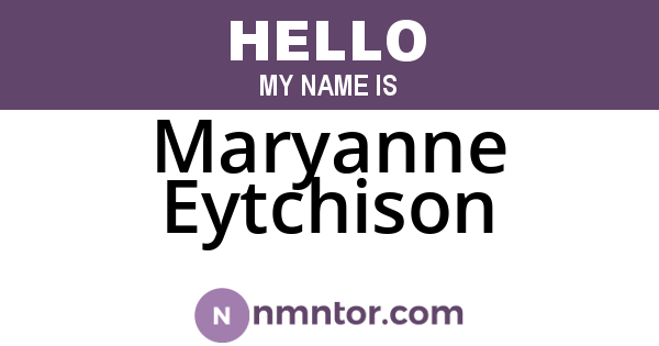Maryanne Eytchison