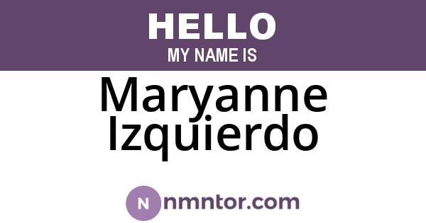 Maryanne Izquierdo