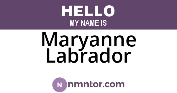 Maryanne Labrador