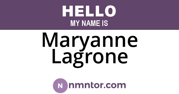 Maryanne Lagrone