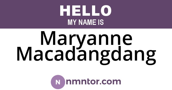 Maryanne Macadangdang