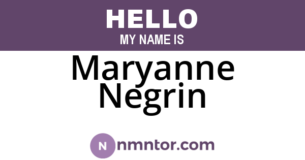 Maryanne Negrin