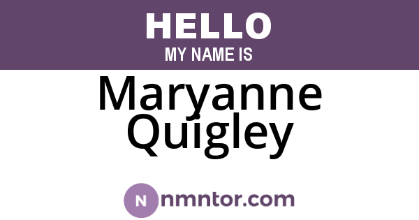 Maryanne Quigley