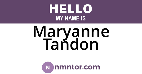 Maryanne Tandon