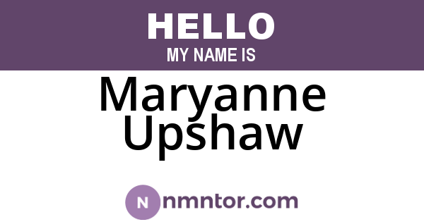 Maryanne Upshaw