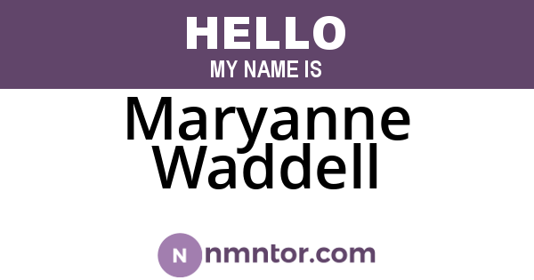 Maryanne Waddell