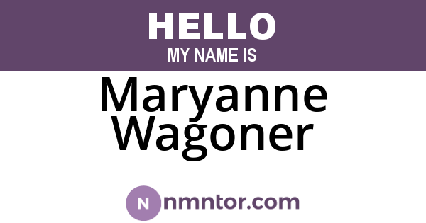 Maryanne Wagoner