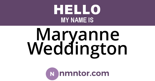 Maryanne Weddington