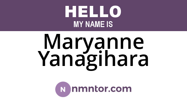 Maryanne Yanagihara