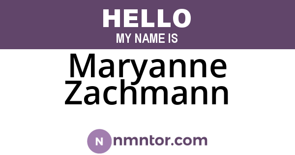Maryanne Zachmann